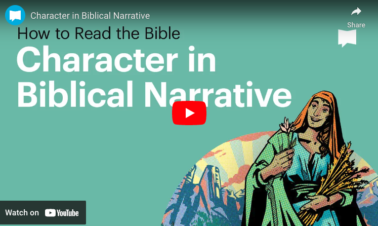 How to read the Bible: Character in Biblical Narrative