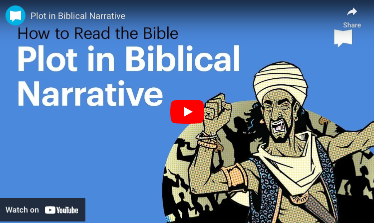 Plot in Biblical Narrative Overview Video