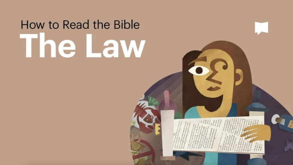 How to Read the Bible - The Law